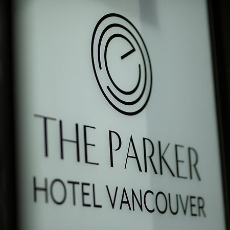 The Parker Hotel And Rooftop Vancouver Zewnętrze zdjęcie